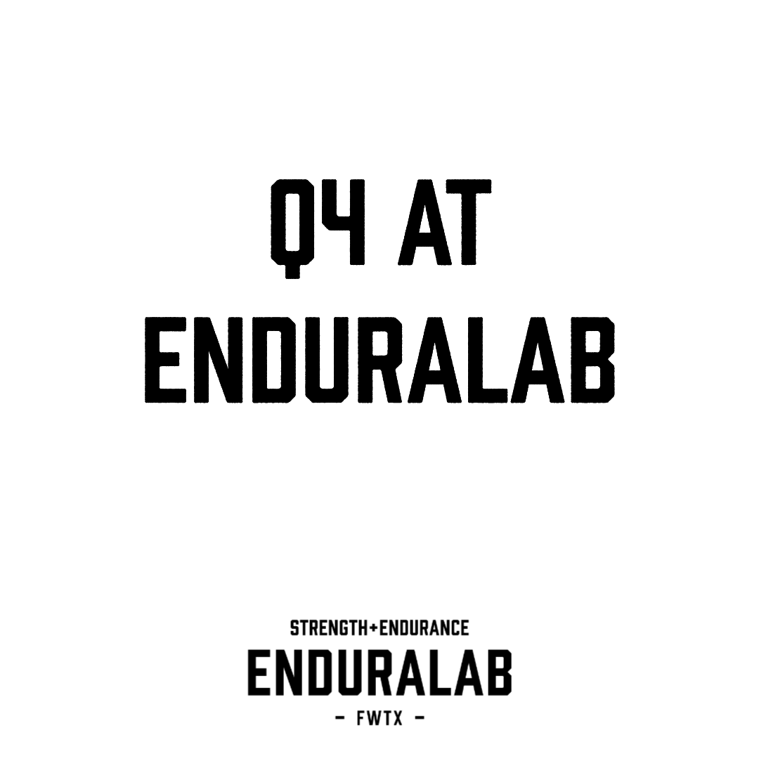 Q4 at enduraLAB